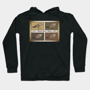 Walk This Way Hoodie